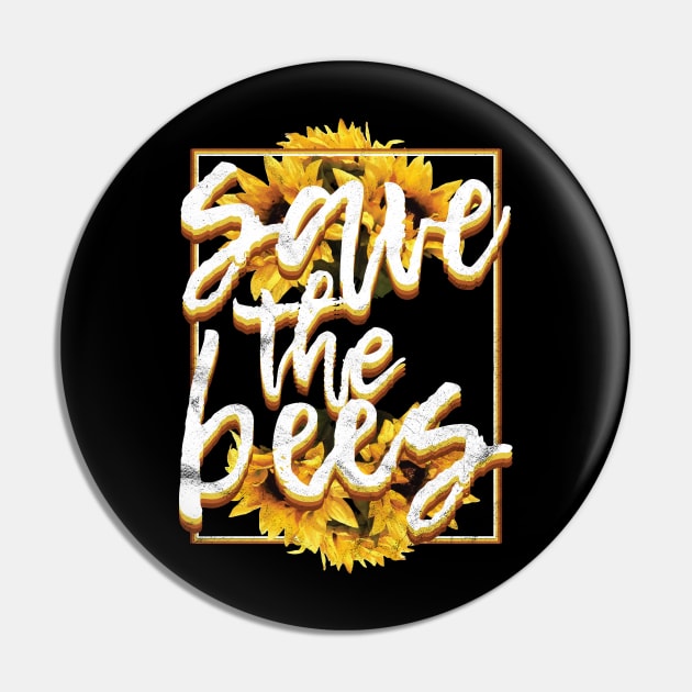 Save The Bees  Plant Flower Pin by avshirtnation