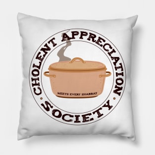 Cholent Appreciation Society Pillow