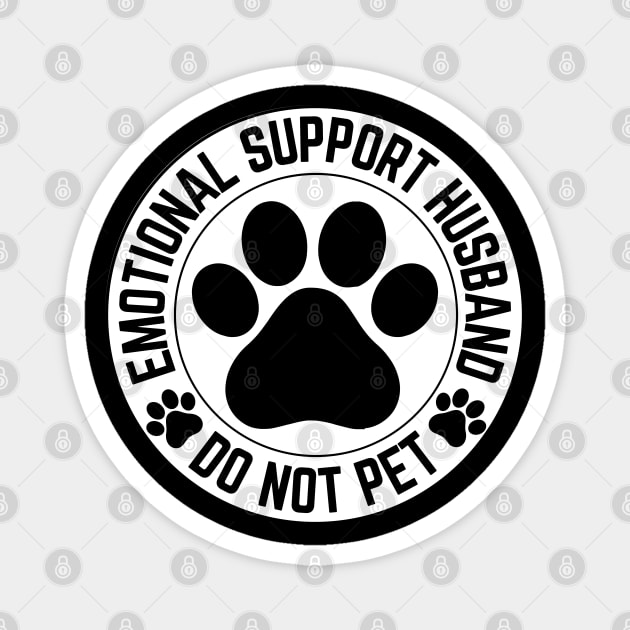 Emotional-Support-Husband-Do-Not-Pet Magnet by Creatifly Graphic Tees