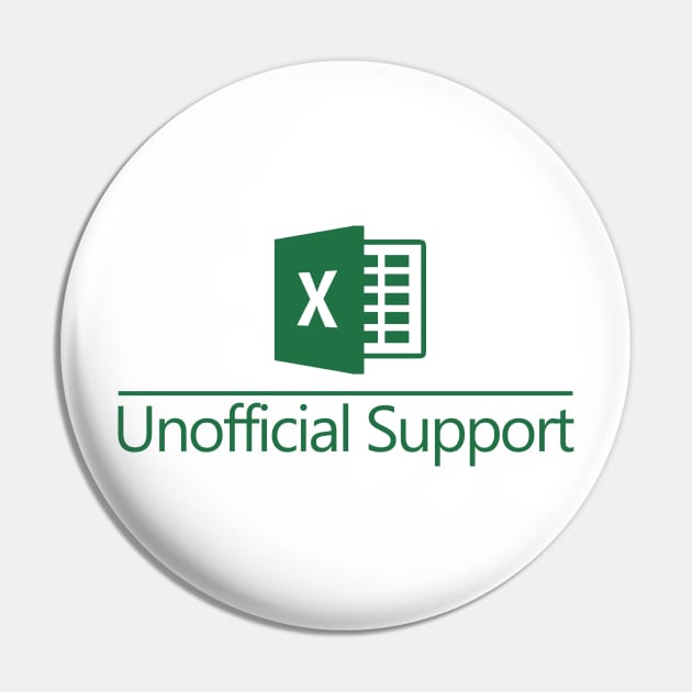 Excel Unofficial Support Pin by NerdShizzle