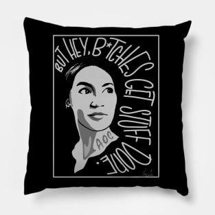 AOC bitches get stuff done_B&W Pillow