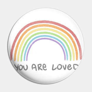 You are Loved Pin