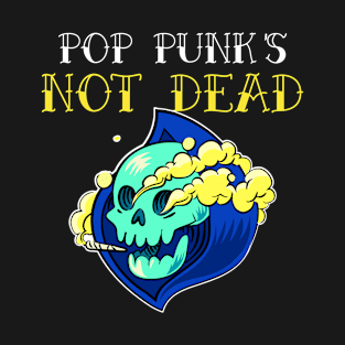 POP PUNKS NOT DEAD T-Shirt