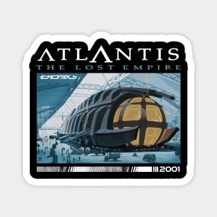 Atlantis - The lost empire I Magnet