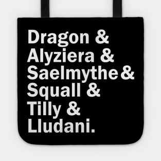 The Fellfire Five (& their DM) (Dark Shirts) Tote