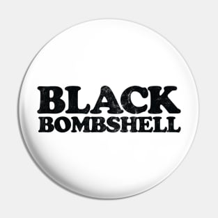 Black Bombshell Pin