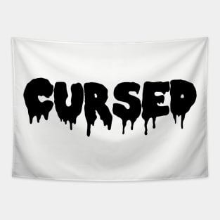 cursed but this time in dark font Tapestry