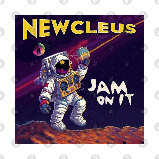 Newcleus - Jam On It - Astronaut by Barn Shirt USA