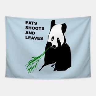 Eats Shoots and Leaves Fun Pun Quote 5 Tapestry