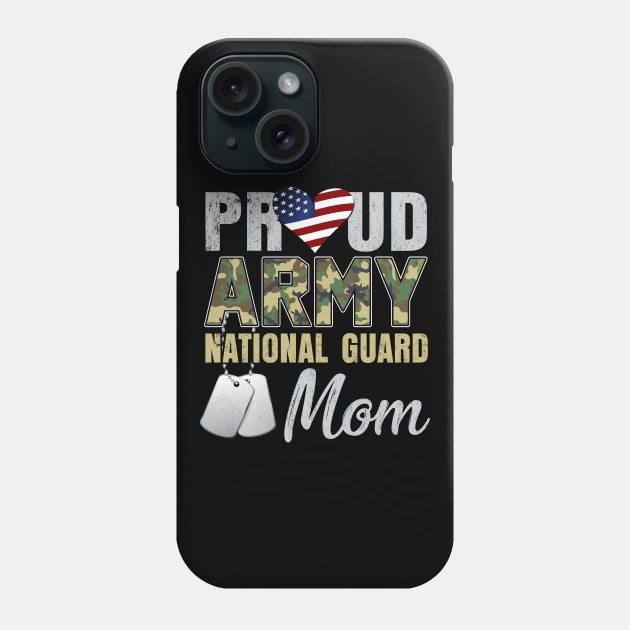 Proud Army National Guard Mom Mothers Day Gift Phone Case by Otis Patrick