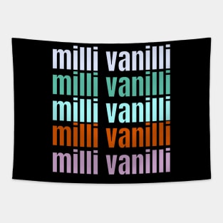 milli vanilli quotes art 90s style retro vintage 80s Tapestry