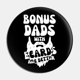 Bonus Dads With Beards Are Better Pin