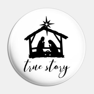 Christ in the Manger - True Story Pin