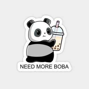 Cute Little Bobaholic Panda Needs More Boba! Magnet