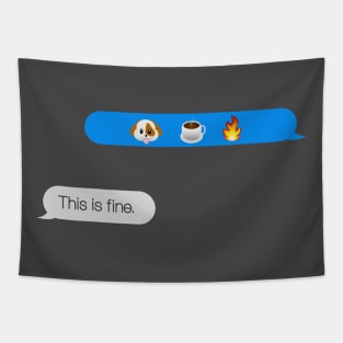 This is fine meme chat Tapestry