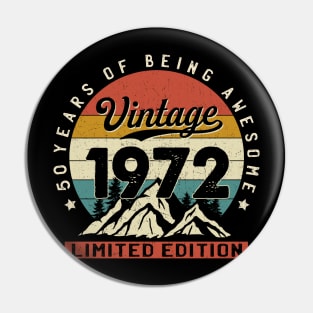50 Years Of Being Awesome Vintage 1972 50th Birthday 50th Birthday Gift Pin