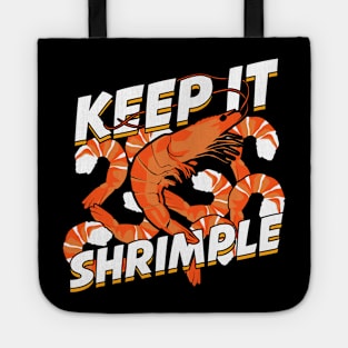 Keep It Shrimple Shrimp Seafood Lover Gift Tote