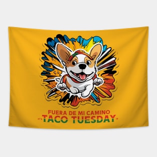 get out of the way Taco Tuesday Tapestry