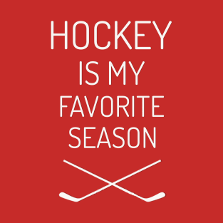 Hockey Is My Fave - White T-Shirt