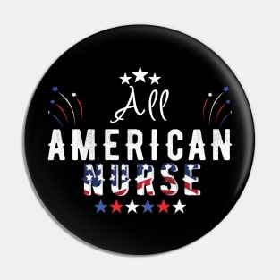 All American nurse Pin