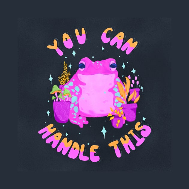 You Can Handle This - Pink Frog by rosiemoonart