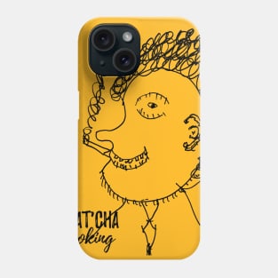 Smoking Mister (Black) "Whatcha Smoking" Phone Case