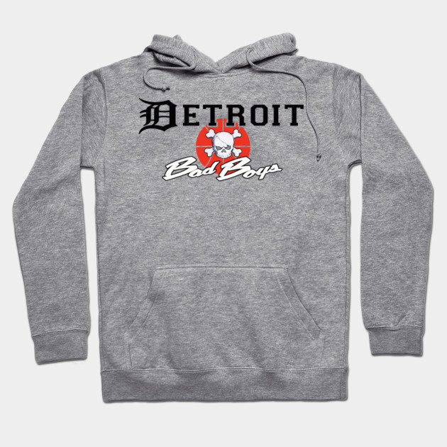 Detroit Bad Boys Detroit Bad Boys Hoodie Teepublic