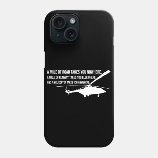 Helicopter with Quotation Phone Case