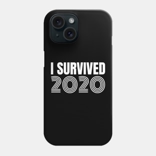 I survived 2020 funny quarantine Phone Case