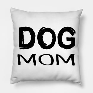 Pawsome Dog Mom Life Pillow