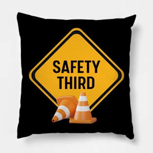 Safety Third Pillow