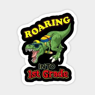 Kids Dinosaur Graduation T-Shirt Design, Roaring Into 1st Grade , School  Cute Dino Magnet