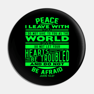 Peace I Leave With You John 14:27 Pin