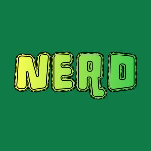 Nerd Funny Quote T-Shirt