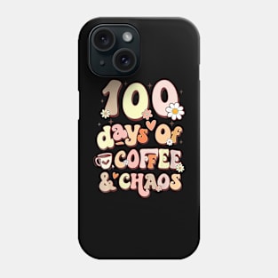 100 Days Of Coffee  Chaos 100Th Day Of School Teacher Kid Phone Case