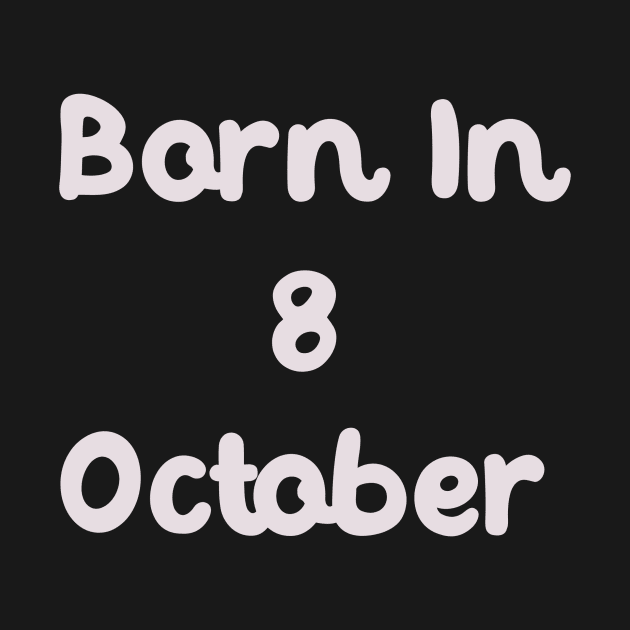 Born In 8 October by Fandie