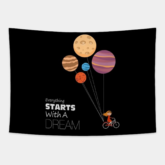 Everything starts with a dream Tapestry by  El-Aal