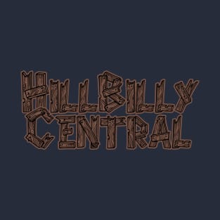 HillBilly Central T-Shirt