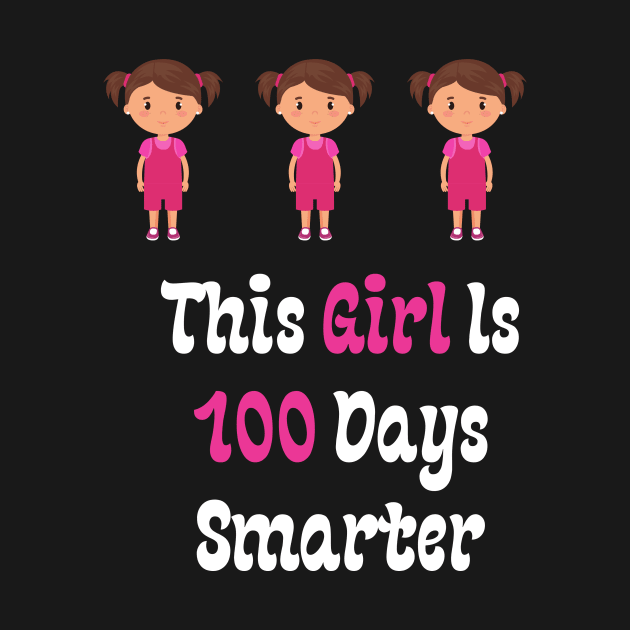 This Girl Is 100 Days Smarter by Teeport