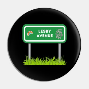 Lesby Avenue Street Sign Pin