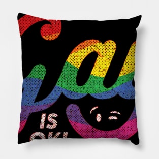 Gay is OK Pillow