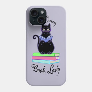 The Crazy Book Lady - Light T-Shirts Phone Case