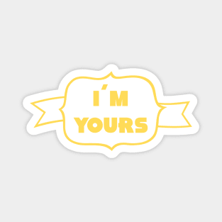 I´m Yours, mustard Magnet