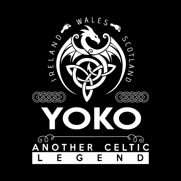 Yoko Name T Shirt - Another Celtic Legend Yoko Dragon Gift Item by harpermargy8920