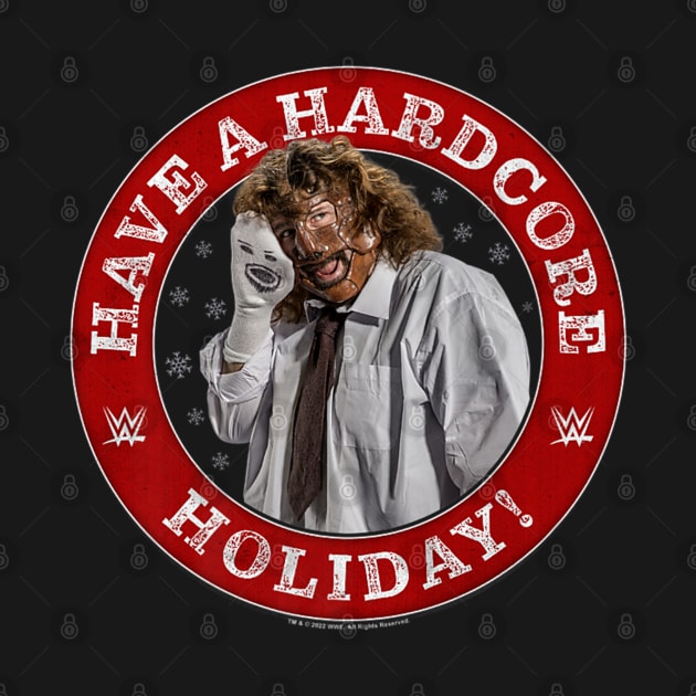 Mankind Have Hardcore Holiday by Holman