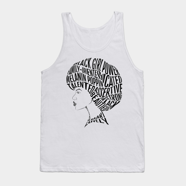 Afro Hair Word Art Design - Black Women Art - Tank Top | TeePublic