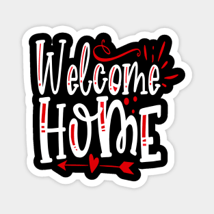 Welcome Home Magnet