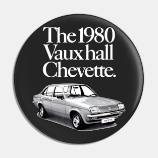 VAUXHALL CHEVETTE - advert Pin