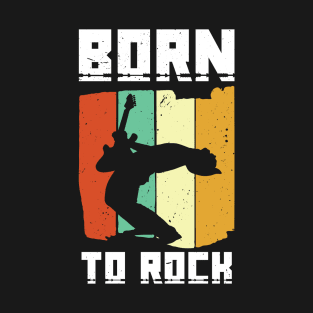 Born to Rock T-Shirt