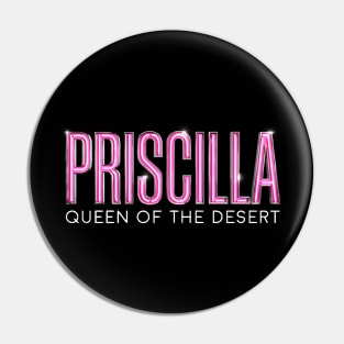 Priscilla QotD Pin